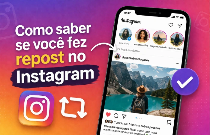 como saber se fiz repost no Instagram