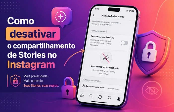 desativar compartilhamento de stories Instagram